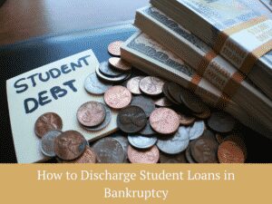 How to Manage or Discharge Student Loans in Bankruptcy