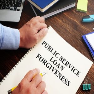 Public Service Loan Forgiveness